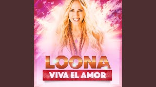 Viva  Viva el Amor [upl. by Goodyear]