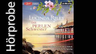 Lucinda Riley Die Perlenschwester Hörprobe Die sieben Schwestern Band 4 [upl. by Mickelson340]