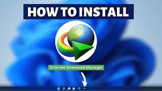 How to install IDM on Windows 11  Internet Download Manager Installation Tutorial [upl. by Callean]