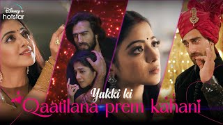 Yakkis Love Story  Aashiqana  Season 4  Now Streaming  DisneyPlus Hotstar [upl. by Spector]