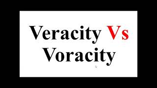 Veracity vs Voracity  confusing words  pair of words by Zeeshan Shafique [upl. by Aiksa736]