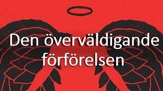 28 Den överväldigande förförelsen Den nya världsordningen  Sebastian Matula [upl. by Trab]