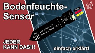 Kapazitiver Bodenfeuchtesensor einfach erklärt  EdisTechlab [upl. by Mark]