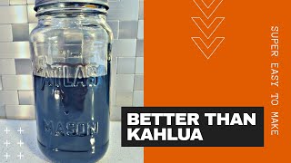 HOW TO MAKE KAHLUA  Homemade Coffee Liqueur Recipe Super Easy DIY [upl. by Mapel]