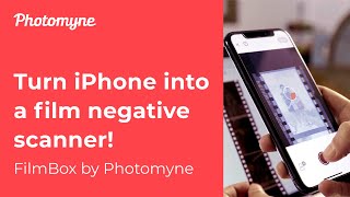 Turn iPhone into a Film Negative Scanner FilmBox by Photomyne [upl. by Sordnaxela]