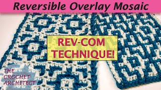 26  Reversible Continuous Overlay Mosaic Crochet REVCOM [upl. by Lyrahs]