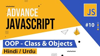 Advance Javascript  OOP Introduction Tutorial in Hindi  Urdu [upl. by Hersch]