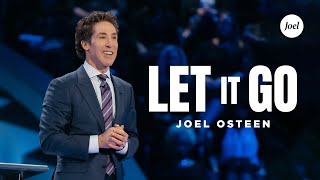 Let It Go  Joel Osteen [upl. by Lesab193]