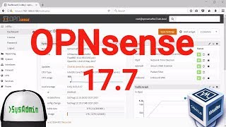 OPNsense 177 Installation Open Source Firewall  Overview on Oracle VirtualBox 2017 [upl. by Naehs]