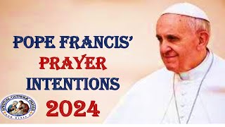 Pope Francis Intention 2024Pope Francis Monthly IntentionPope Intention 2024 Monthly Intentions [upl. by Ossy]