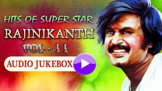 Romantic Hits of SUPER STAR  Rajinikanth  Aagaya Gangai Malaysia Vasudevan  SPB  Ilaiyaraaja [upl. by Eselahs767]