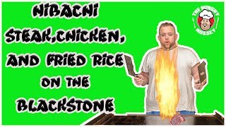 Hibachi Steak Chicken and Fried Rice on the Blackstone Griddle [upl. by Wettam]