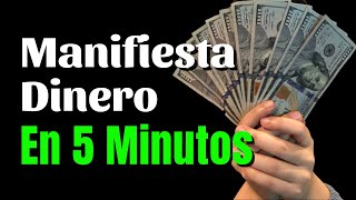 APRENDE A MANIFESTAR DINERO EN 5 MINUTOS  Técnica Fast Money Ley de Atracción [upl. by Circosta761]