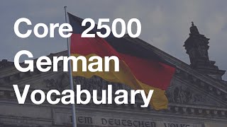 Core 2500 German Vocabulary Duolingobased 50 hour Listening Practice [upl. by Jackquelin197]