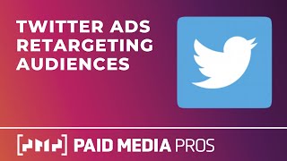 Twitter Ads Retargeting Options [upl. by Enilamme]