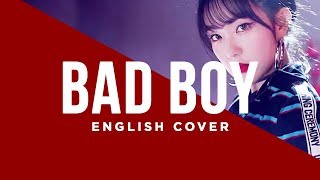 Bad Boy  Red Velvet English Cover [upl. by Onaimad]