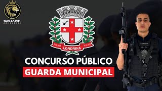 Guarda Municipal de Londrina Concurso 2022 [upl. by Groome]