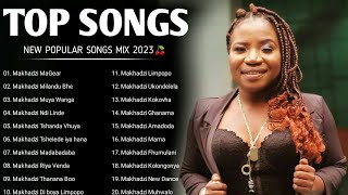 Makhadzi Best Hit Music Playlist🍁2023 Best Songs Of Makhadzi Full Album Mix 2023 DJ DICTION [upl. by Temirf363]