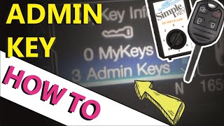 How to Make an Admin Key to Disable Ford MyKey HOW TO ESCAPE [upl. by Sherr]