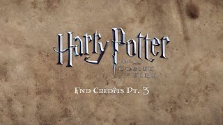 End Credits Pt 3  Harry Potter and the Goblet of Fire Complete Score Film Mix [upl. by Gaige89]