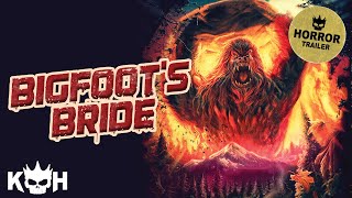 Bigfootâ€™s Bride  Movie Trailer [upl. by Hbahsur]