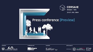 Press Conference Preview Cersaie 2024 [upl. by Conover]