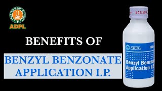 Benefits of Benzyl Benzoate Application  ADPL [upl. by Anwahsal]