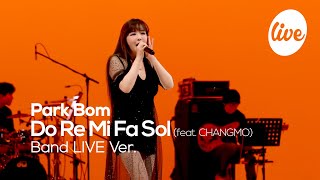 박봄Park Bom의 “도레미파솔Do Re Mi Fa Sol” Band Ver │2NE1 히트곡 프로듀서 KUSH와 박봄의 조합 it’s KPOP LIVE 잇츠라이브 [upl. by Aika]