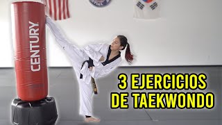 3 EJERCISIOS DE PATEAR EN TAEKWONDO [upl. by Aderb]