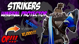 NEW OP STRIKERS BUILD  Umbral Protector  Dauntless builds 1141 [upl. by Dracir]