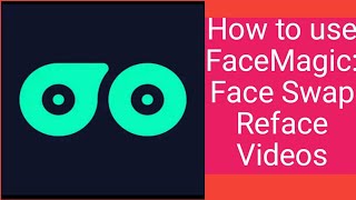 How to use FaceMagicFace Swap Reface Videos [upl. by Lilak]