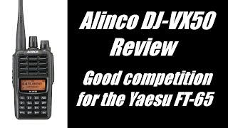 Alinco DJVX50 Review [upl. by Ratcliff209]