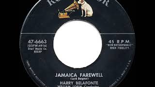 1956 HITS ARCHIVE Jamaica Farewell  Harry Belafonte hit 45 single version [upl. by Bogusz]