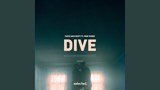 Dive Extended [upl. by Nivloc]