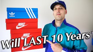 Top 5 Sneakers Thatll LAST 10 Years or More [upl. by Aliekat405]