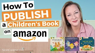 How To PUBLISH a Childrens Book on AMAZON in 10 MINUTES [upl. by Yerac]