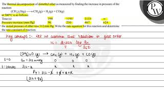 The thermal decomposition of dimethyl ether as measured by finding [upl. by Novaat]