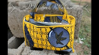 How to make a BookBible case DIY Ankara Bible bag [upl. by Fleta]