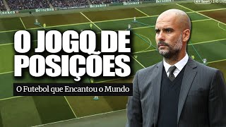 Jogo de Posições  O Futebol que Encantou o Mundo Jogo Posicional [upl. by Muhcan306]