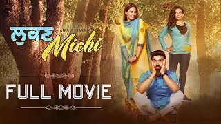 Lukan Michi  Full Movie  Preet Harpal Mandy Takhar  Latest Punjabi Movie 2019  Yellow Music [upl. by Yennej]