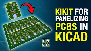 KiKit For Panelizing PCBs in KiCad in 5ish Minutes [upl. by Goldston]