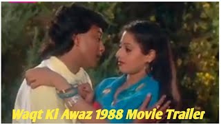 Waqt ki Awaz 1988 Movie Trailer Mithun Chakraborty Sridevi Kadhar Khan [upl. by Llenal206]