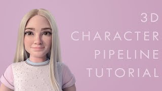 3D Character Workflow For Beginners Tutorial [upl. by Urina]