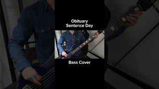 Obituary  Sentence Day【Bass Cover】shorts [upl. by Keary]