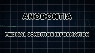 Anodontia Medical Condition [upl. by Laurentia]