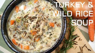 Turkey amp Wild Rice Soup [upl. by Anillehs30]