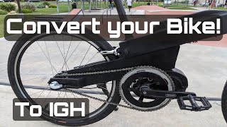 Convert Your Bike to IGH  Nexus Internal Gear Hub [upl. by Filiano113]