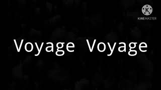 Desireless  Voyage Voyage  Lyrics [upl. by Gregor]