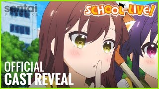 SCHOOLLIVE Cast Reveal Yuri Wakasa [upl. by Ytsirc]