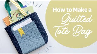 How to Make a Quilted Tote Bag Free Sewing Tutorial [upl. by Iroak]